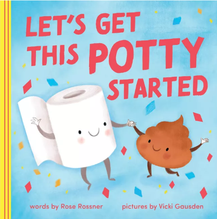 Let's Get This Potty Started Book