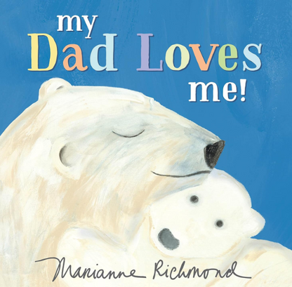 My Dad Loves Me Book