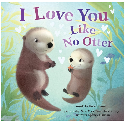 I Love You Like No Otter Book